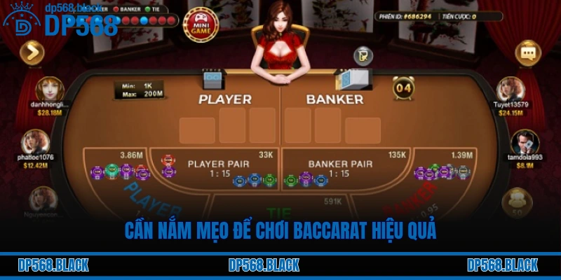 Chơi Baccarat online – Bí Kíp Cược Thủ Chinh Phục Bàn Chơi 2 Cần nắm mẹo để chơi Baccarat hiệu quả